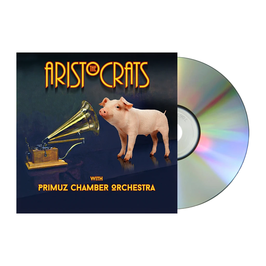 The Aristocrats With Primuz Chamber Orchestra CD 1 The Aristocrats With Primuz Chamber Orchestra CD
