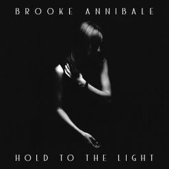 Brooke Annibale Hold To The Light CD New Merch