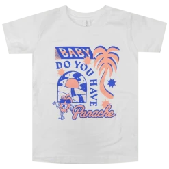 Baby Do You Have Panache? Toddler White T-Shirt New Merch