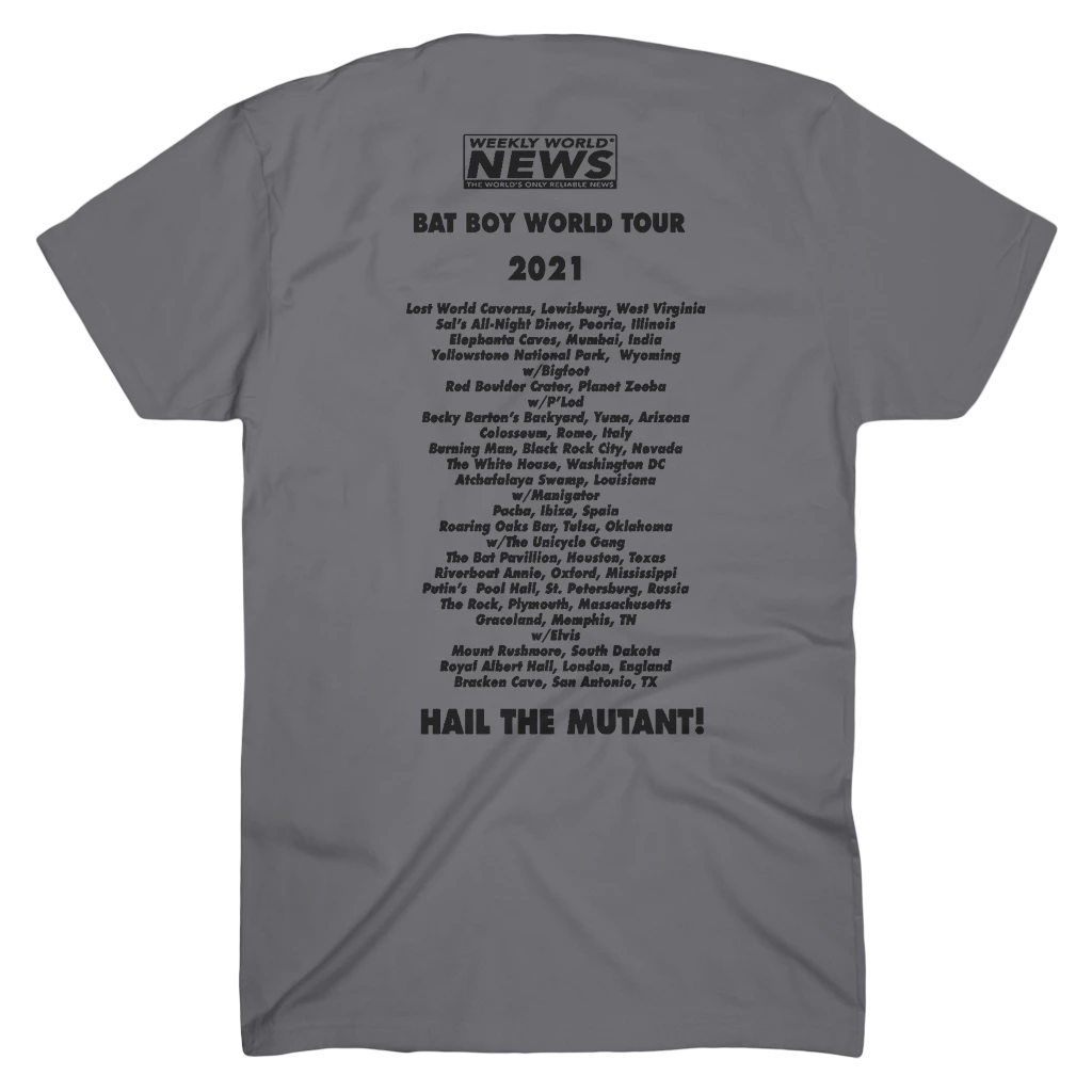 Weekly World News Bat Boy Tour 2021 Charcoal T-Shirt New Merch 3 Weekly World News Bat Boy Tour 2021 Charcoal T-Shirt New Merch