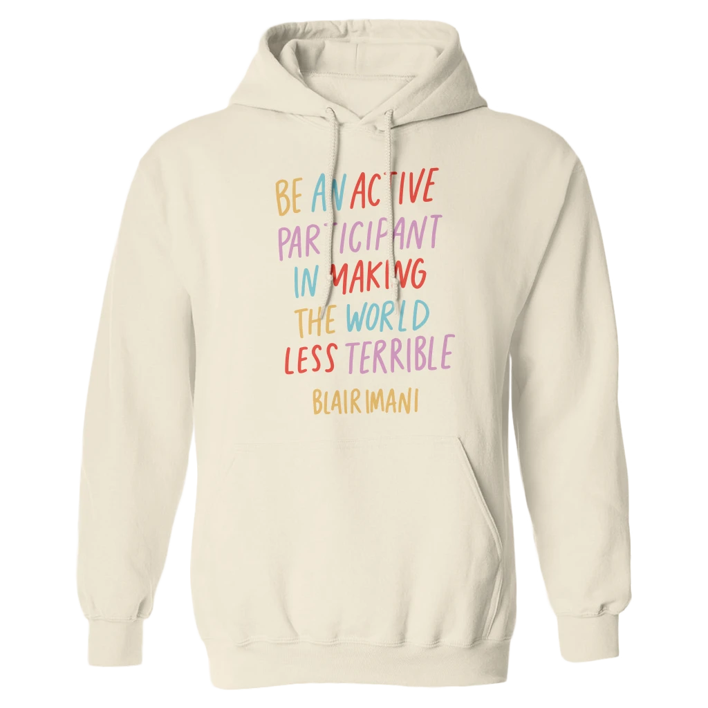 Blair Imani New Merch Be An Active Cream Pullover Hoodie 1 Blair Imani New Merch Be An Active Cream Pullover Hoodie