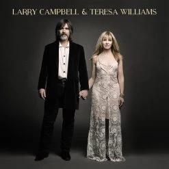 Larry Campbell & Teresa Williams CD New Merch