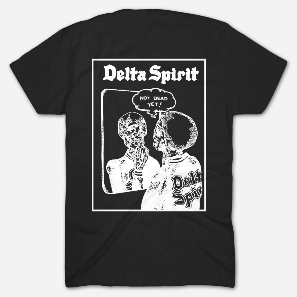Delta Spirit Not Dead Yet Black T-Shirt 3 Delta Spirit Not Dead Yet Black T-Shirt