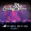 Consider The Source New Merch F-K It! We'll Do It Live - Volume I Digital