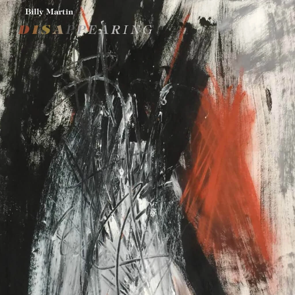 Billy Martin Disappearing CD New Merch 2 Billy Martin Disappearing CD New Merch