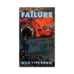 Failure Wild Type Droid - Signed Cassette