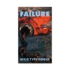 Failure New Merch Wild Type Droid - Cassette