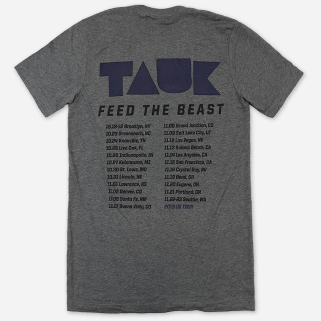 TAUK New Merch Feed The Beast Tour Heather Grey T-Shirt 4 TAUK New Merch Feed The Beast Tour Heather Grey T-Shirt