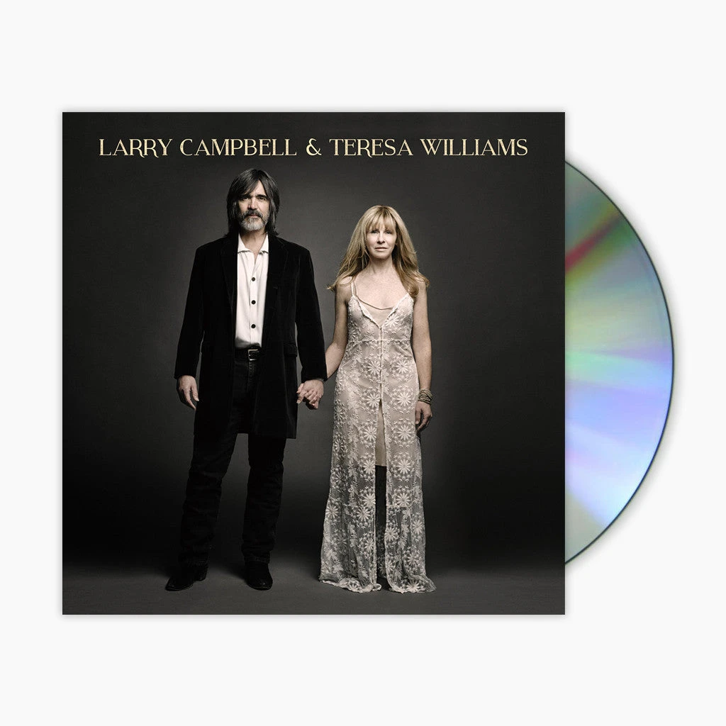 Larry Campbell & Teresa Williams CD New Merch 1 Larry Campbell & Teresa Williams CD New Merch