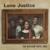 Lone Justice The Western Tapes, 1983