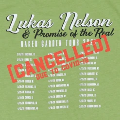 Lukas Nelson & Promise Of The Real Cancelled Due To Covid-19 Heather Green T-Shirt