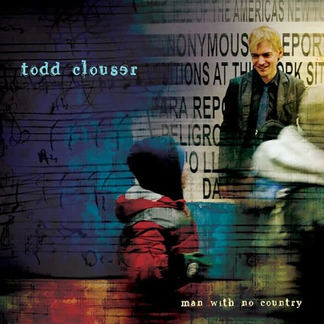 Billy Martin Todd Clouser - Man With No Country CD 2 Billy Martin Todd Clouser - Man With No Country CD
