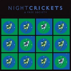 Night Crickets New Merch A Free Society
