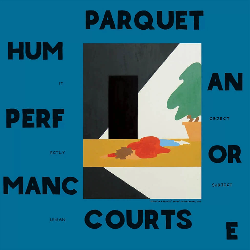 Parquet Courts Human Performance 12" Vinyl New Merch 2 Parquet Courts Human Performance 12" Vinyl New Merch