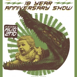 President Gator 18 Year Anniversary Show Poster New Merch
