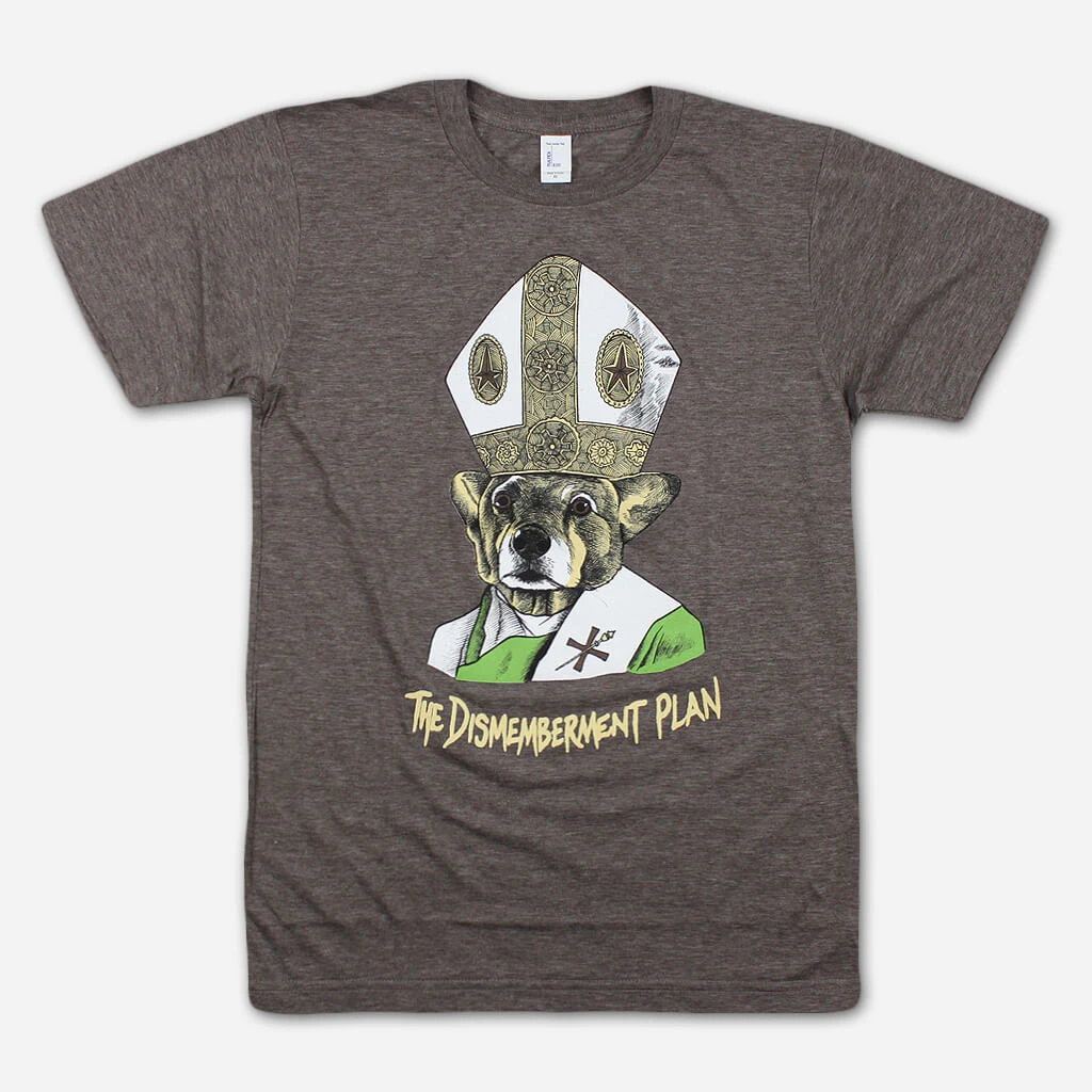 The Dismemberment Plan New Merch Pope Dog Heather Brown T-Shirt 1 The Dismemberment Plan New Merch Pope Dog Heather Brown T-Shirt
