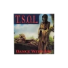 T.S.O.L. Dance With Me Sticker New Merch