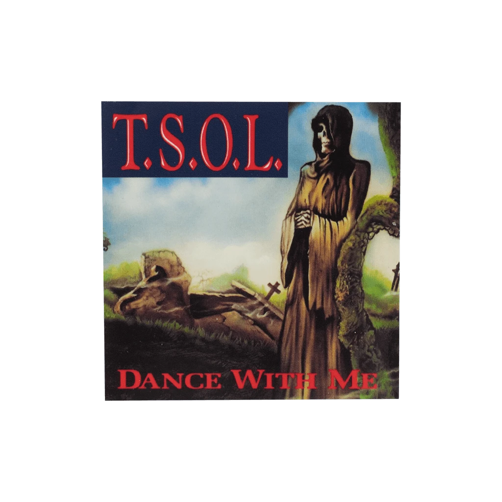 T.S.O.L. Dance With Me Sticker New Merch 1 T.S.O.L. Dance With Me Sticker New Merch