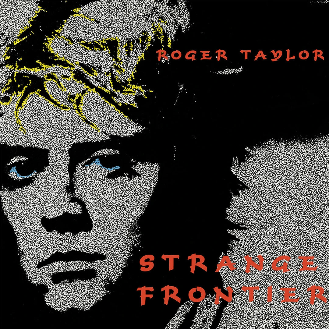 Roger Taylor Strange Frontier 1 Roger Taylor Strange Frontier