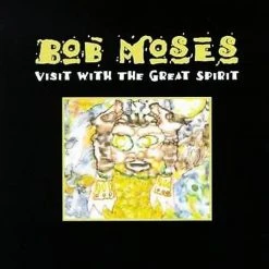 Billy Martin Bob Moses - Visit With Great Spirit CD