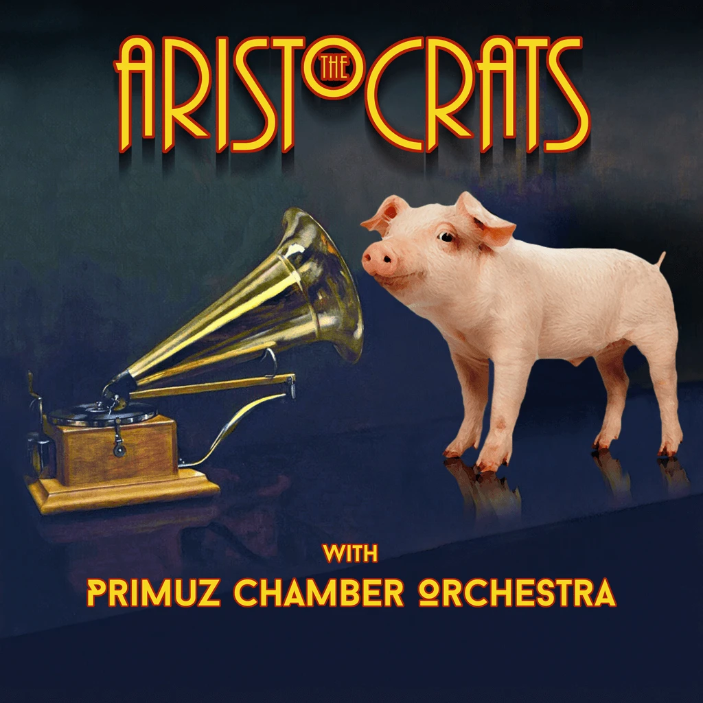 The Aristocrats With Primuz Chamber Orchestra CD 2 The Aristocrats With Primuz Chamber Orchestra CD