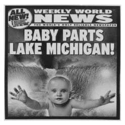 Weekly World News Baby Parts Lake Michigan Sticker