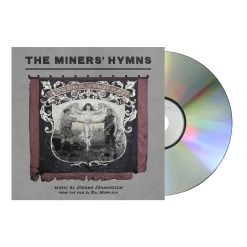 J贸hann J贸hannsson New Merch The Miners' Hymns CD